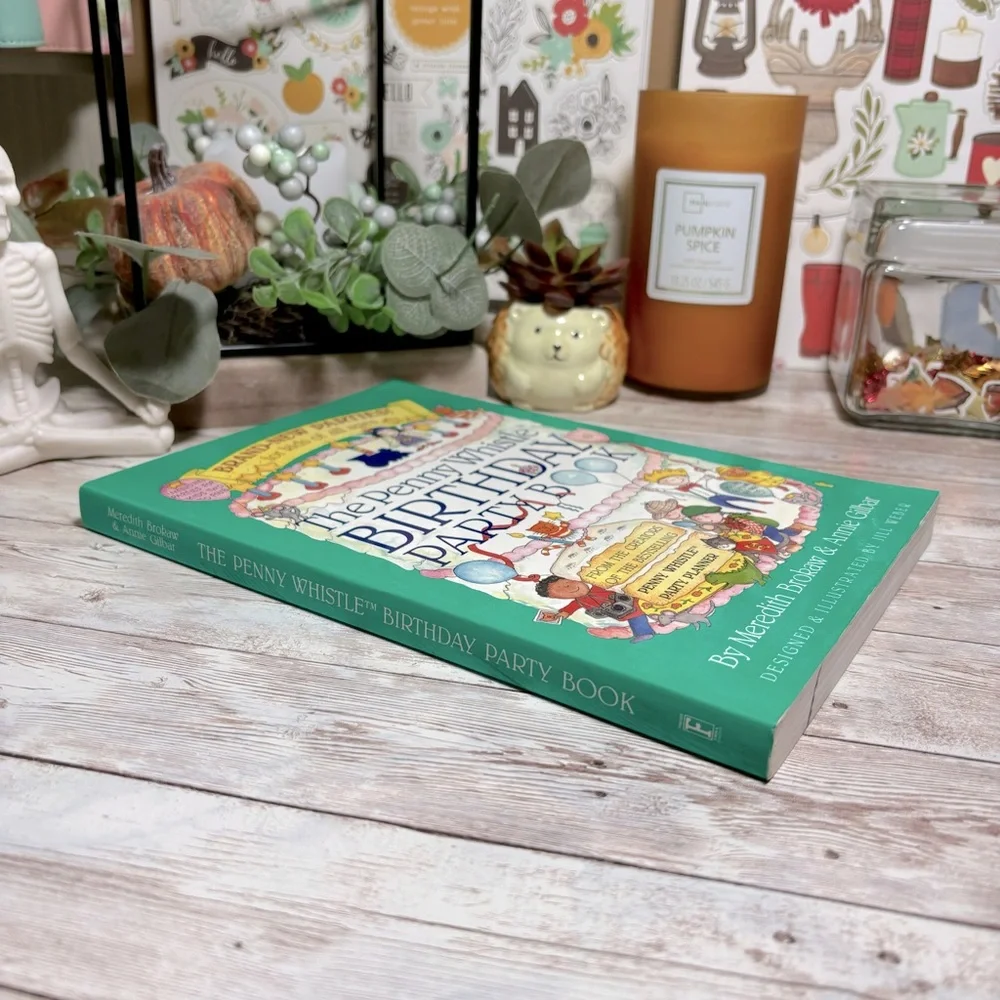 The Penny Whistle Birthday Party Book Paperback By Meredith Brokaw Annie Gilbar